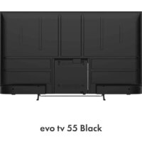 Телевизор Evo TV 55 Black TD0051754RU - Изображение №2 — Chaika Market